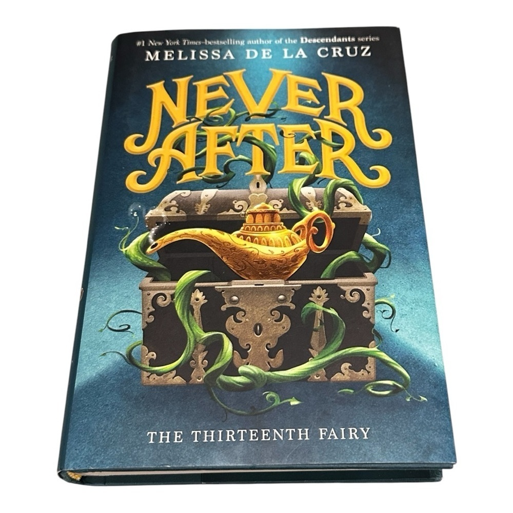 Never After The Thirteenth Fairy Melissa De La Cruz Hardcover